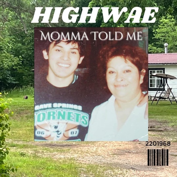 Mama Told Me
