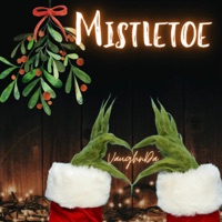 Mistletoe - Single - VaughnDa'