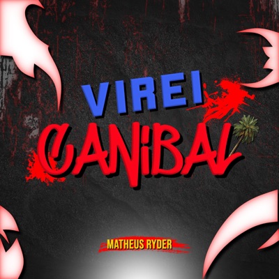 VIREI CANIBAL - Single