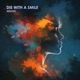 Die With A Smile Single