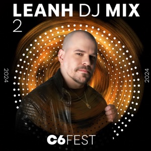 C6 Fest 2024, Vol. 2 (DJ Mix)