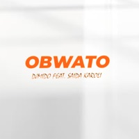 Obwato (feat. Saida Karoli) - Single - Dj Mido