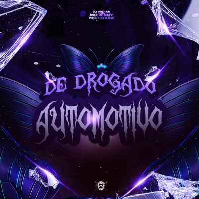 Automotivo de Drogado - Single
