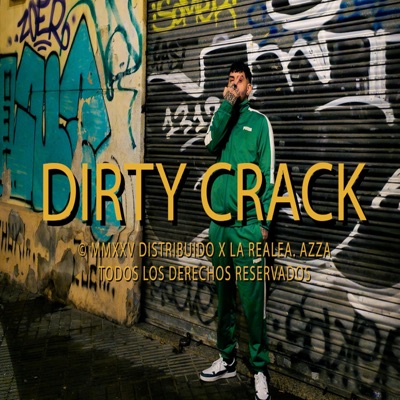 Dirty Crack - Single