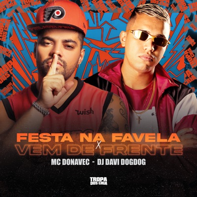 Festa na Favela X Vem de Frente - Single