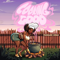 Cooking Good - Single - Problem Child