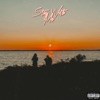 Stay With Me - Single