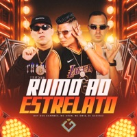 Rumo ao Estrelato - Single - Boy do Charmes, MC ARON & MC Emig
