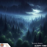 Sleepy Time (Instrumental) - Single - Grizzly Beatz