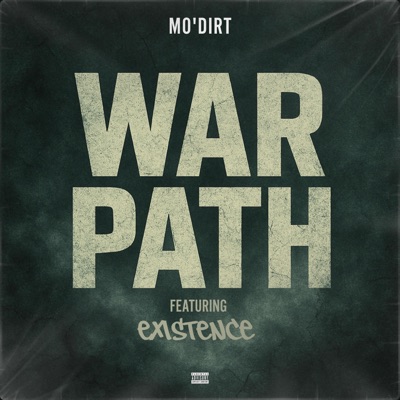 War Path (feat. Existence) - Single