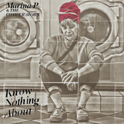 Know Nothing About - Marina P &amp; The Co-Operators Cover Art