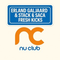 Fresh Kicks - Single - Erland Galjaard & Stack & Saca
