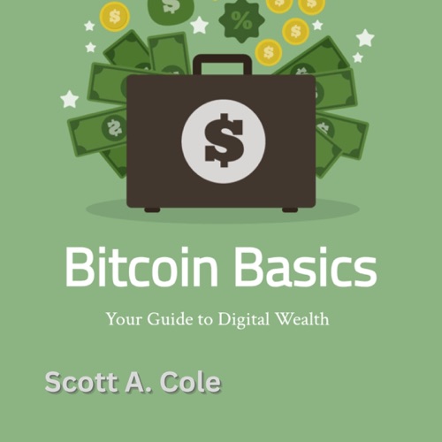 Bitcoin Basics: Your Fun and Easy Guide to Digital Money (Unabridged) cover