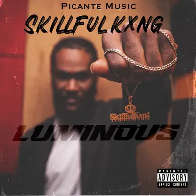 Ascolta 'Luminous - Single' di SKILLFUL KXNG
