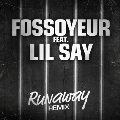 runaway (feat. lil'say) [remix] - Single