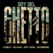 Soy del Ghetto - Eldobleu, Malafama, Happy Garcia & Golosinomano lyrics
