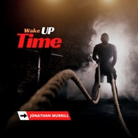 Wake Up Time - Single - Jonathan Murrill & DJ Dimplez