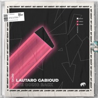 We Going Back - Single - Lautaro Gabioud