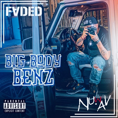 Big Body Benz (feat. NuWavLu) - Single
