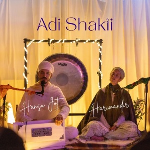 Adi Shakti (feat. Hansu Jot) - EP