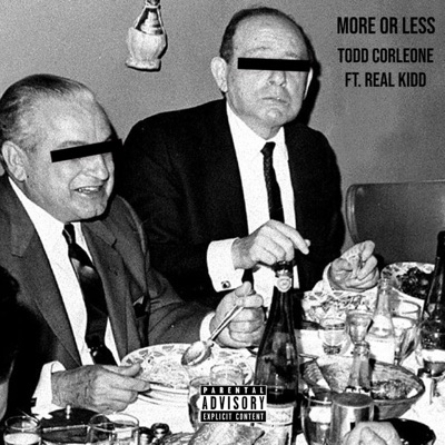 More or Less (feat. Real Kidd) - Single
