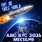 Vibin (feat. IzzyJay) - ABC SYC 2025 Mix Tape lyrics