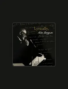 Ascolta Alan Bergman, guarda video musicali, leggi la biografia, vedi le date del tour & altro!