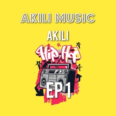 Akili Hip Hop Ep 1