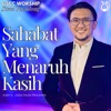 Sahabat Yang Menaruh Kasih - Single