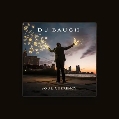 Listen to DJ Baugh, watch music videos, read bio, see tour dates & more!