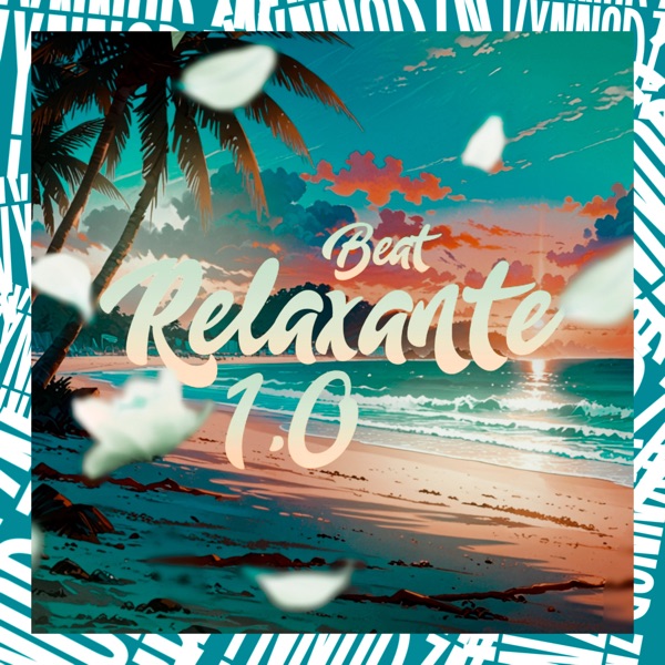 Beat Relaxante 1.0 - Single