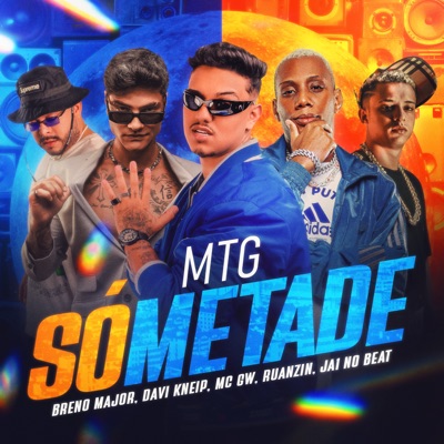 Mtg Só Metade (feat. Ja1 No Beat & Ruanzin) - Single