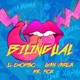 Bilingual feat El Chombo Gian Varela Single