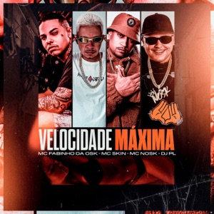 Velocidade Máxima (feat. DJ PL O PSICOPATA)