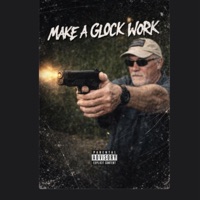 Make a Glock Work - Single - YBC Zae