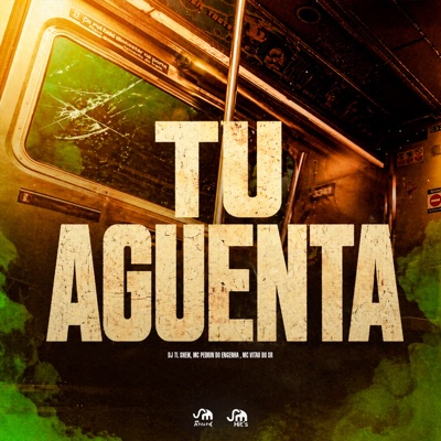 Tu Aguenta - Single
