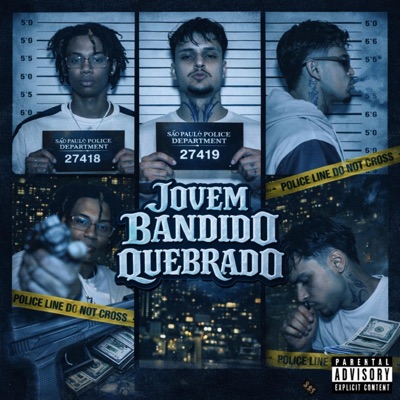 Jovem Bandido Quebrado (feat. BRNslatt) - Single