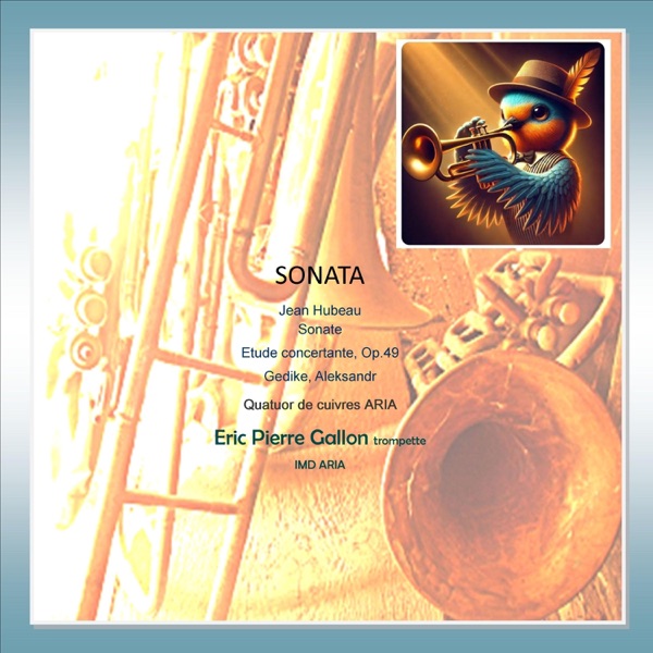 Sonata (feat. Quatuor de cuivres ARIA) - EP