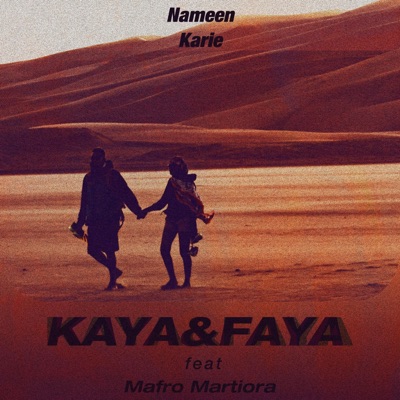Kaya & Faya (feat. Mafro Martiora) - Single