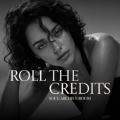 Roll the Credits (feat. Sharon)