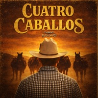 Cuatro Caballos - Single - Kanales