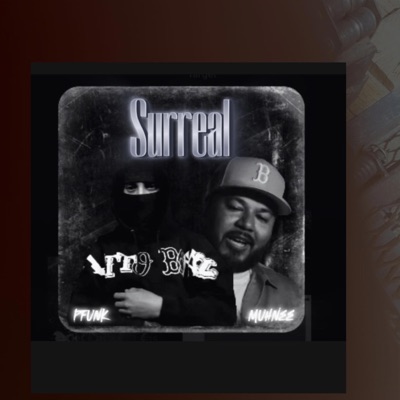 Surreal (feat. Muhnee) - Single