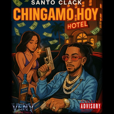 CHINGAMO HOY - Single