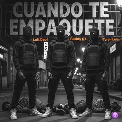 Cuando Te Empaquete - Single