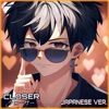 Closer (Japanese Version) - Single