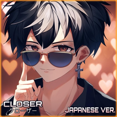 Closer (Japanese Version) - Single