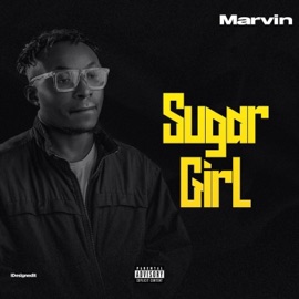 Sugar girl Marvinwmg