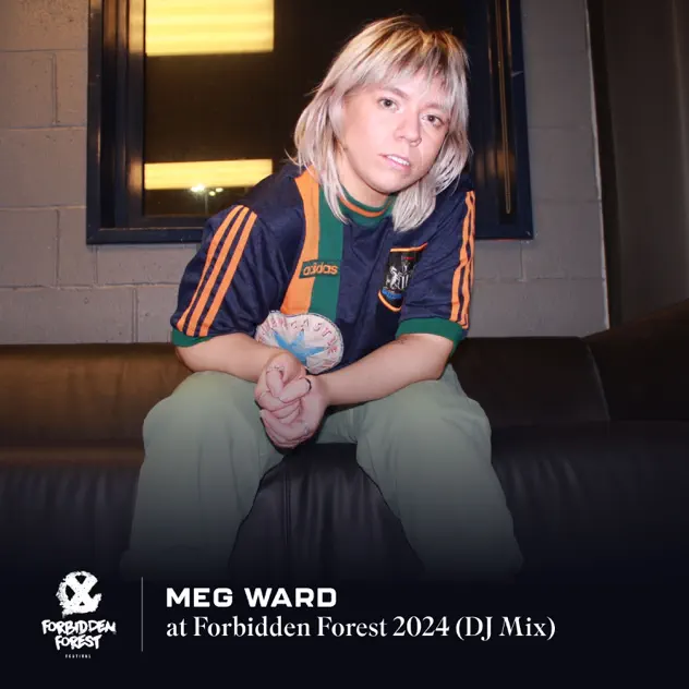 \[ALBUM\] Meg Ward at Forbidden Forest 2024 \(DJ Mix\) by Meg Ward \[Explicit\] – Apple Music