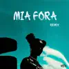 Mia fora.