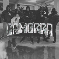 Camorra - Single - Stealth, Azet & Vinz